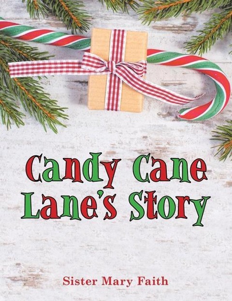 Candy Cane Lanes Story