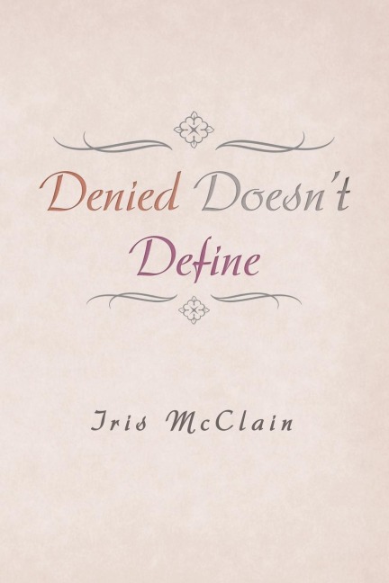 Denied Doesn't Define