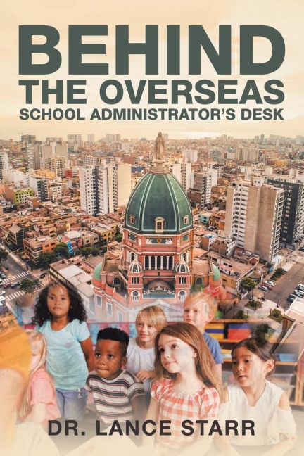 Behind the Overseas School Administrators Desk