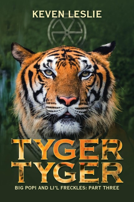 Tyger Tyger: Big Popi and Lil Freckles: Part Three