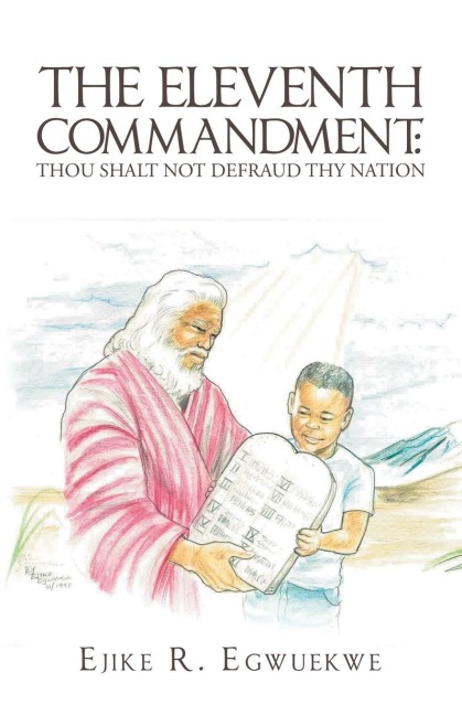 The Eleventh Commandment: : Thou Shalt Not Defraud Thy Nation