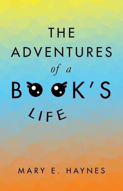 The Adventures of a Books Life