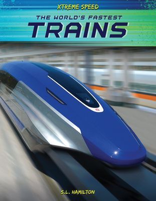 Worlds Fastest Trains