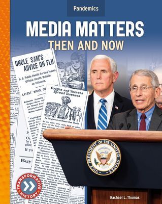 Media Matters: Then and Now: Then and Now