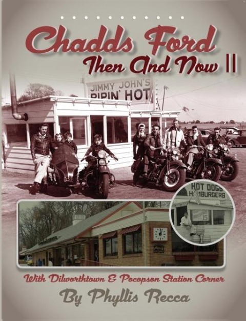 Chadds Ford Then and Now II