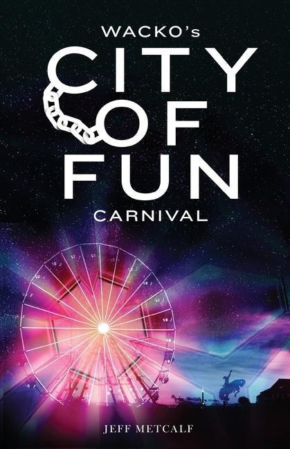 Wackos City of Fun Carnival