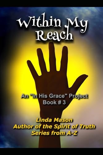 Within My Reach An in Hgp Book # 3