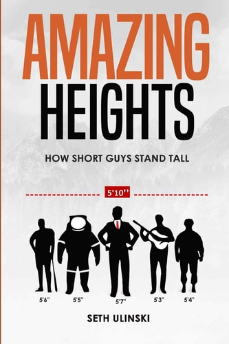 Amazing Heights How Short Guys Stand Tall