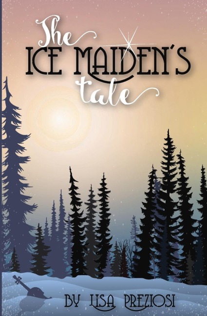The Ice Maidens Tale