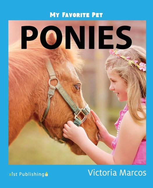 My Favorite Pet: Ponies