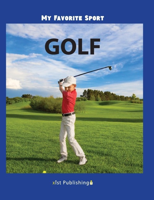 My Favorite Sport: Golf