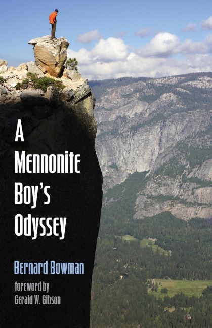 A Mennonite Boys Odyssey