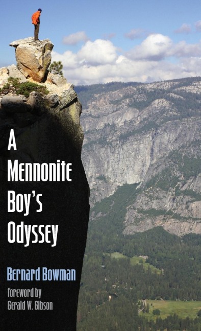 A Mennonite Boys Odyssey