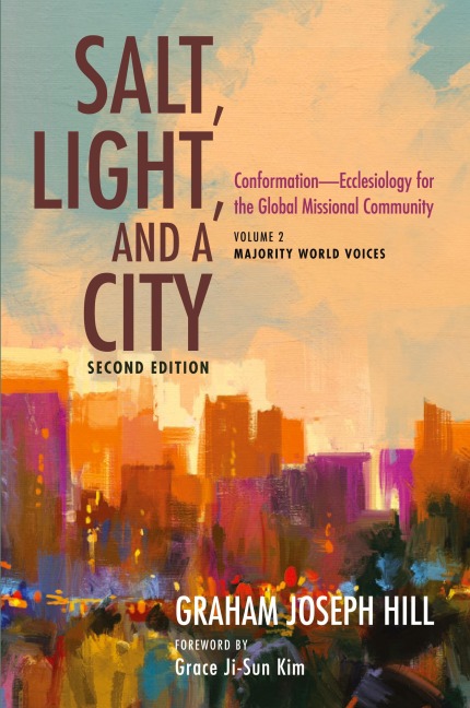Salt, Light, and a City, Second Edition