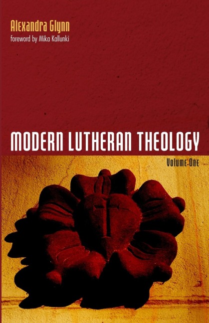 Modern Lutheran Theology