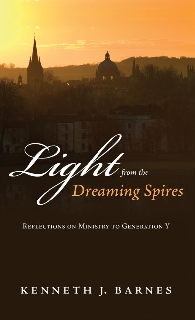Light from the Dreaming Spires