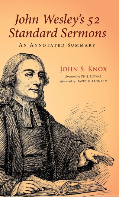 John Wesleys 52 Standard Sermons