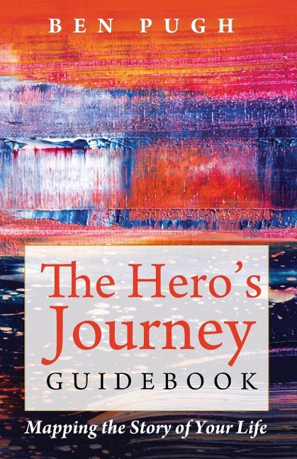 The Heros Journey Guidebook