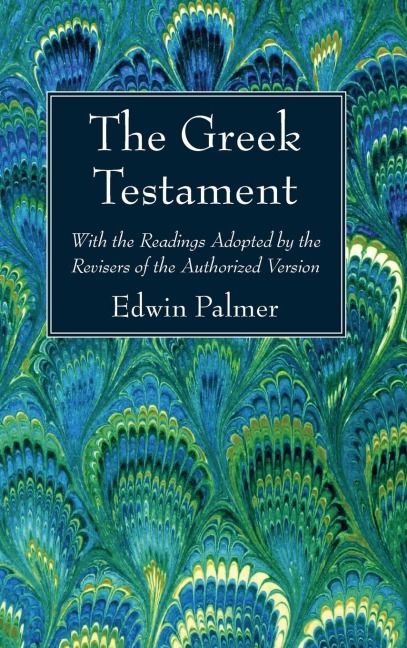 The Greek Testament