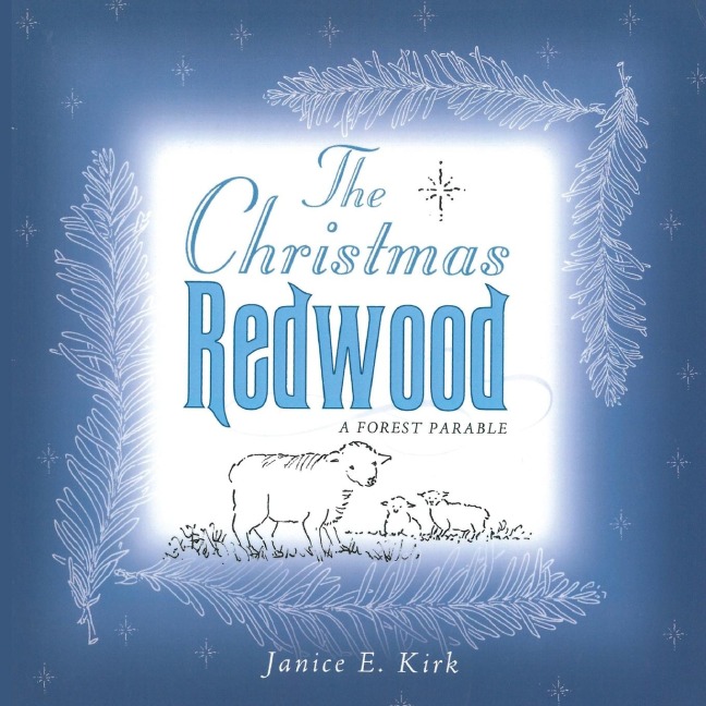The Christmas Redwood