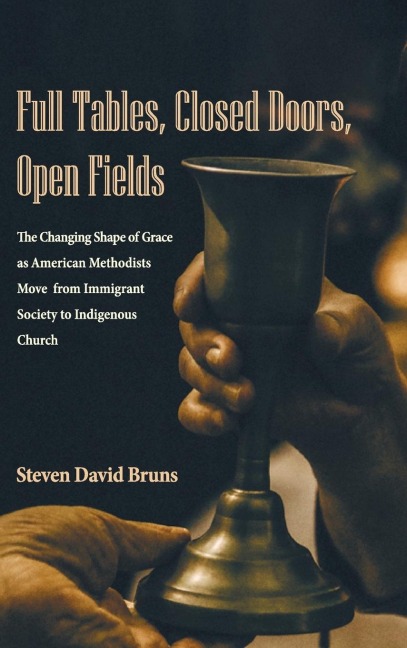 Full Tables, Closed Doors, Open Fields
