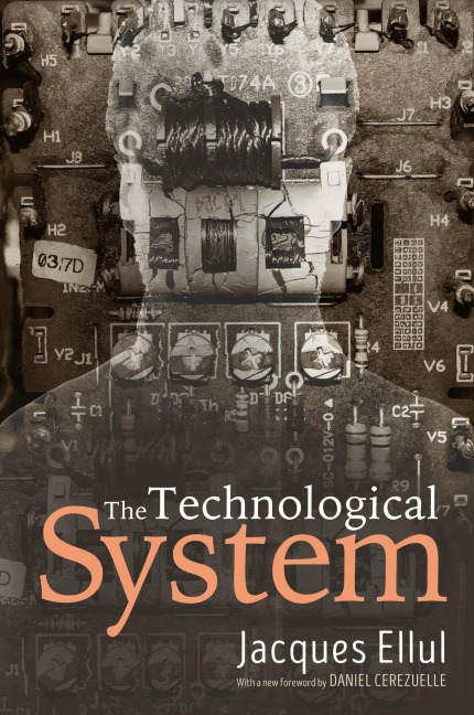 The Technological System