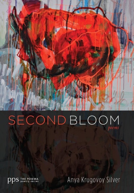 Second Bloom: Poems