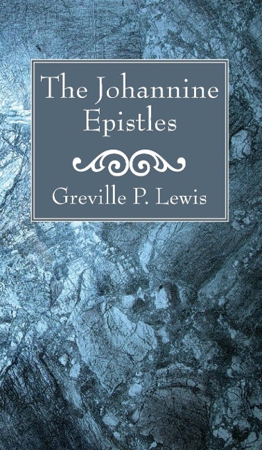 The Johannine Epistles