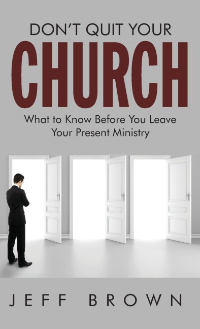 Dont Quit Your Church