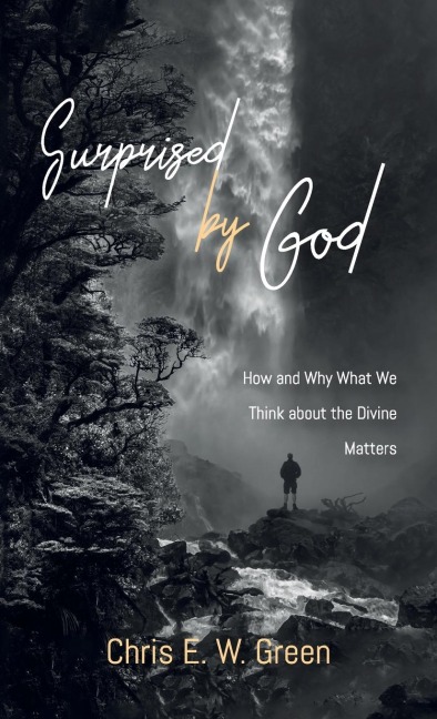 Surprised by God