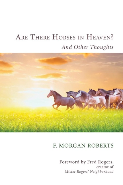 Are There Horses in Heaven?