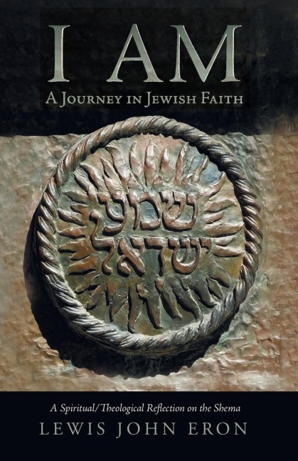 I AM: A Journey in Jewish Faith