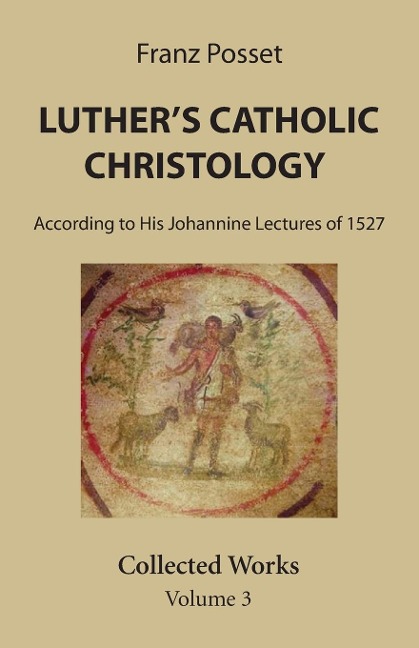Luthers Catholic Christology