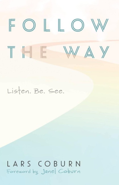 Follow the Way