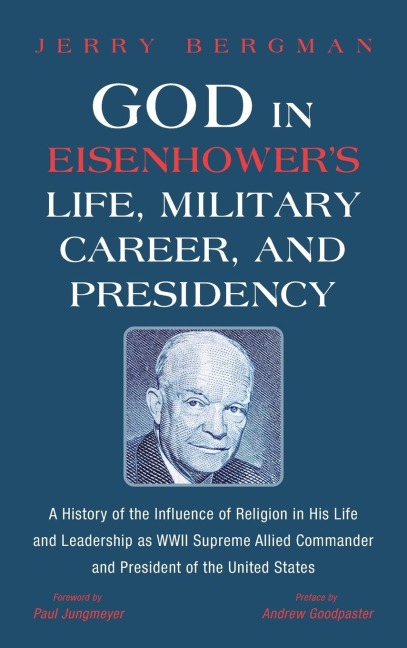 God in Eisenhowers Life, Military Career, and Presidency