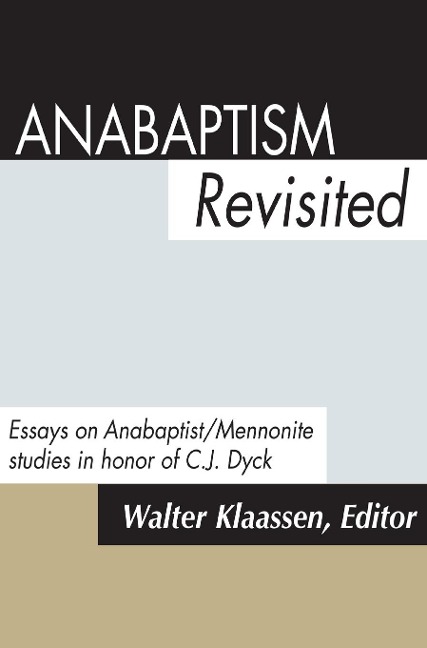 Anabaptism Revisited