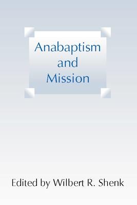 Anabaptism and Mission