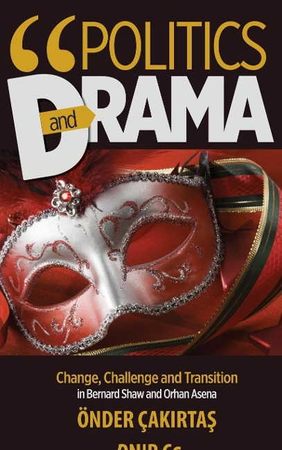 Politics and Drama