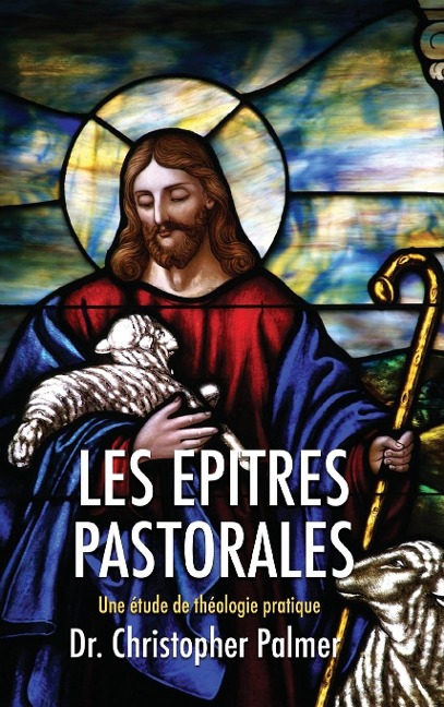 Les Epitres Pastorales