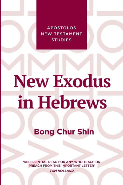 New Exodus in Hebrews