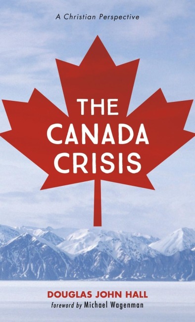 The Canada Crisis