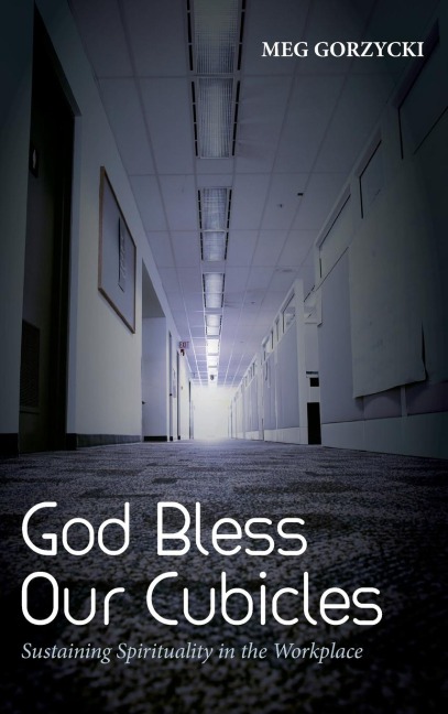 God Bless Our Cubicles