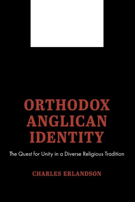 Orthodox Anglican Identity