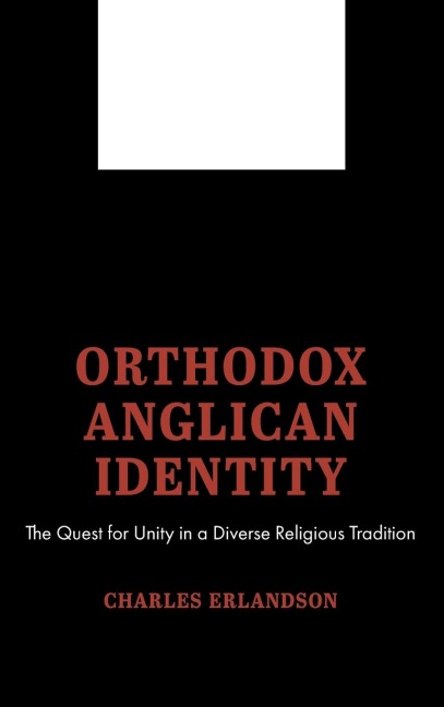 Orthodox Anglican Identity