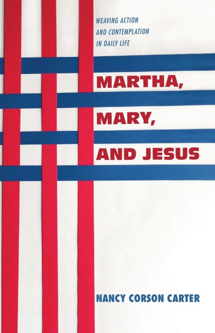 Martha, Mary, and Jesus