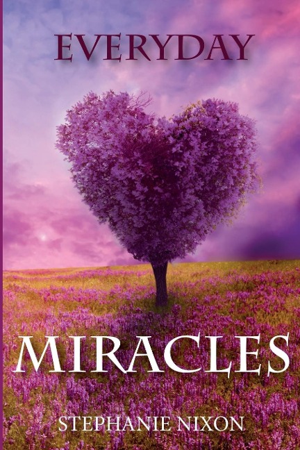 Everyday Miracles