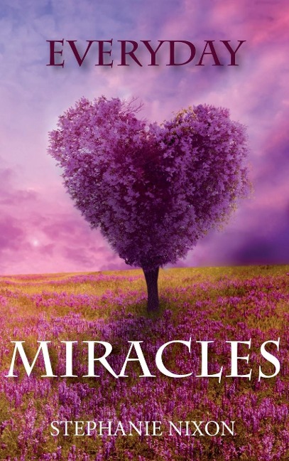 Everyday Miracles