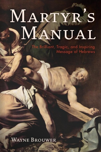 Martyrs Manual