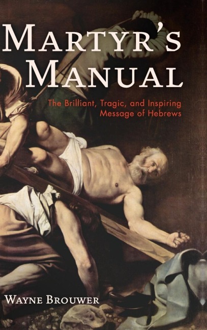 Martyrs Manual