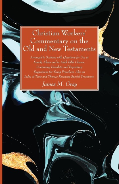 Christian Workers Commentary on the Old and New Testaments